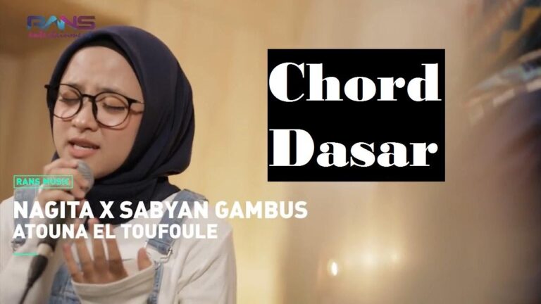 Chord Atouna El Toufoule oleh Sabyan