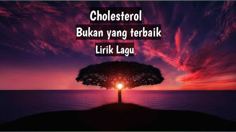 Chord Bukan Yang Terbaik oleh Cholesterol