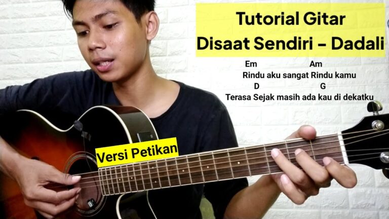 Chord Di Saat Sendiri oleh Dadali