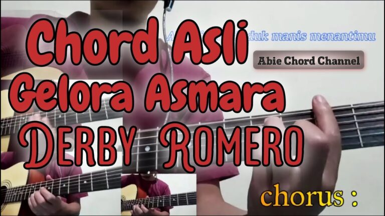 Chord Gelora Asmara oleh Derby Romero