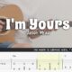 Chord I’m Yours oleh Jason Mraz