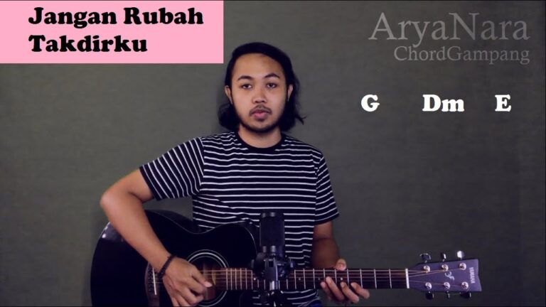 Chord Jangan Rubah Takdirku oleh Andmesh