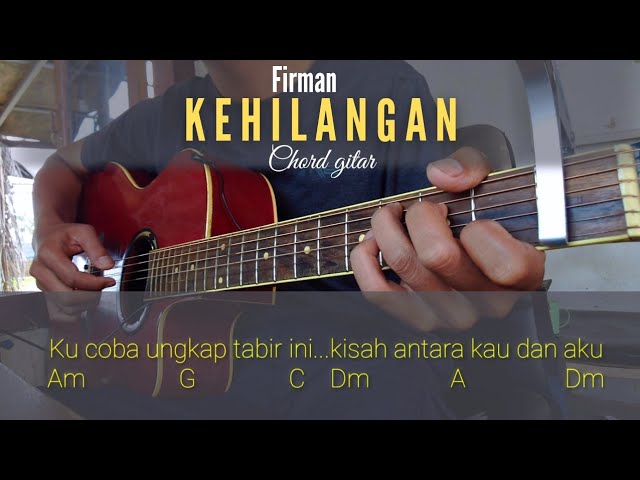 Chord Kehilangan oleh Firman