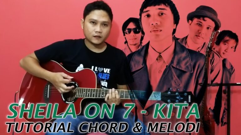 Chord Kita oleh Sheila On 7