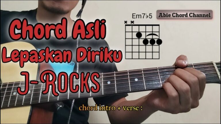 Chord Lepaskan Diriku oleh J-Rocks