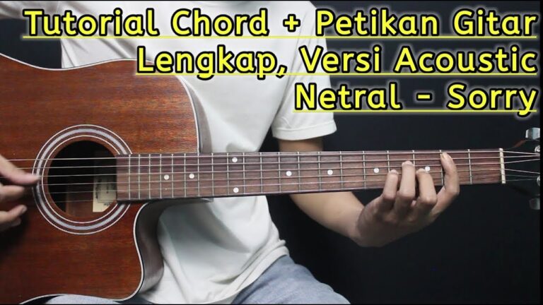 Chord Sorry oleh Netral