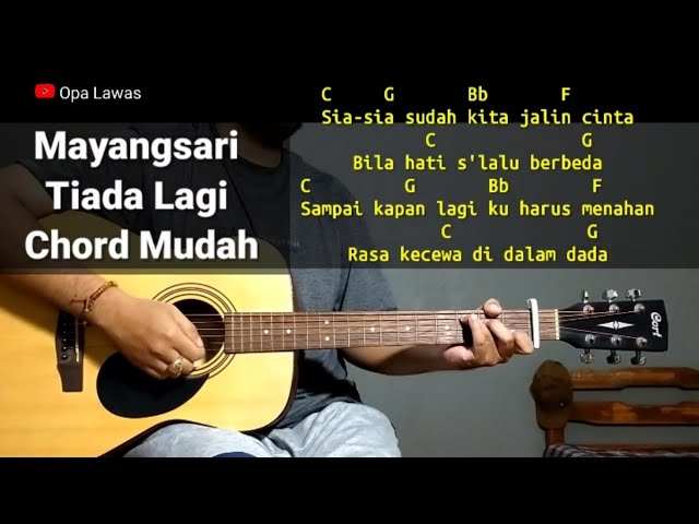 Chord Tiada Lagi oleh Mayangsari